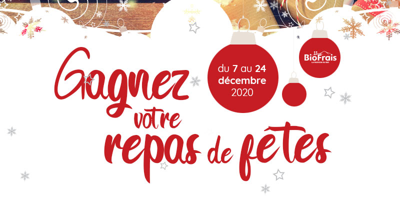 Gagnez votre repas de fêtes !
