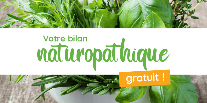 Votre bilan naturopathique gratuit !
