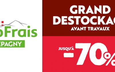 Grand destockage à BioFrais Epagny !