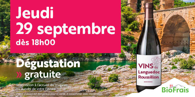 Vins du Languedoc Roussillon : Dégustation gratuite le jeudi 29 septembre !