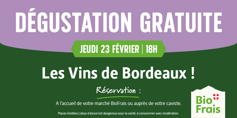 Dégustation gratuite le jeudi 23 février !