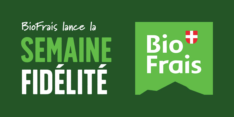 BioFrais lance la semaine fidélité